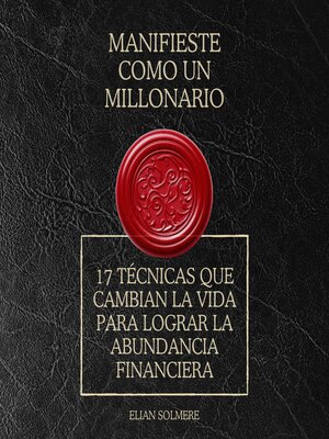 cover image of Manifieste como un millonario